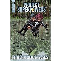 Project Superpowers: Fractured States #3 Project Superpowers: Fractured States #3 Kindle