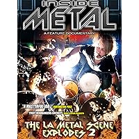 Inside Metal: The LA Metal Scene Explodes 2
