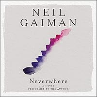 Neverwhere Neverwhere Audible Audiobook Kindle Paperback Hardcover Mass Market Paperback Audio CD