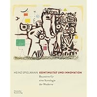 Kontinuität und Innovation: Bausteine für eine Ikonologie der Moderne (German Edition)