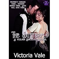 The Butterfly: A Villain Duology Sequel (The Villain Duology Book 3) The Butterfly: A Villain Duology Sequel (The Villain Duology Book 3) Kindle Paperback Audible Audiobook