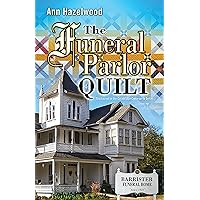 The Funeral Parlor Quilt (Colebridge Community Series) The Funeral Parlor Quilt (Colebridge Community Series) Kindle Paperback Audible Audiobook Audio, Cassette