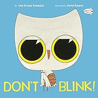 Don't Blink! Don't Blink! Paperback Kindle Library Binding