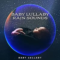 Lullaby Rain
