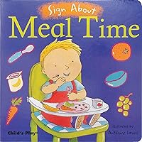 Meal Time (Board Book, Sign Language) (Sign about) Meal Time (Board Book, Sign Language) (Sign about) Hardcover Board book