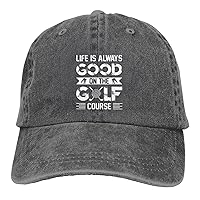 Life is Always Good On The Golf Course Hat Funny Washed Cotton Cowboy Baseball Cap Vintage Trucker Hat Men Women