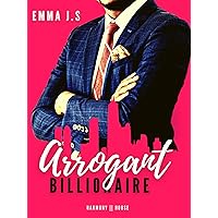 Arrogante miljardair (Dutch Edition)