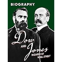 Dow and Jones: Wizards of Wall Street