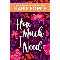 How Much I Need (Miami Nights Book 5) How Much I Need (Miami Nights Book 5) Kindle Audible Audiobook Paperback Audio CD