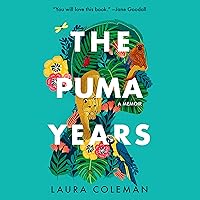 The Puma Years: A Memoir The Puma Years: A Memoir Kindle Paperback Audible Audiobook Hardcover Audio CD
