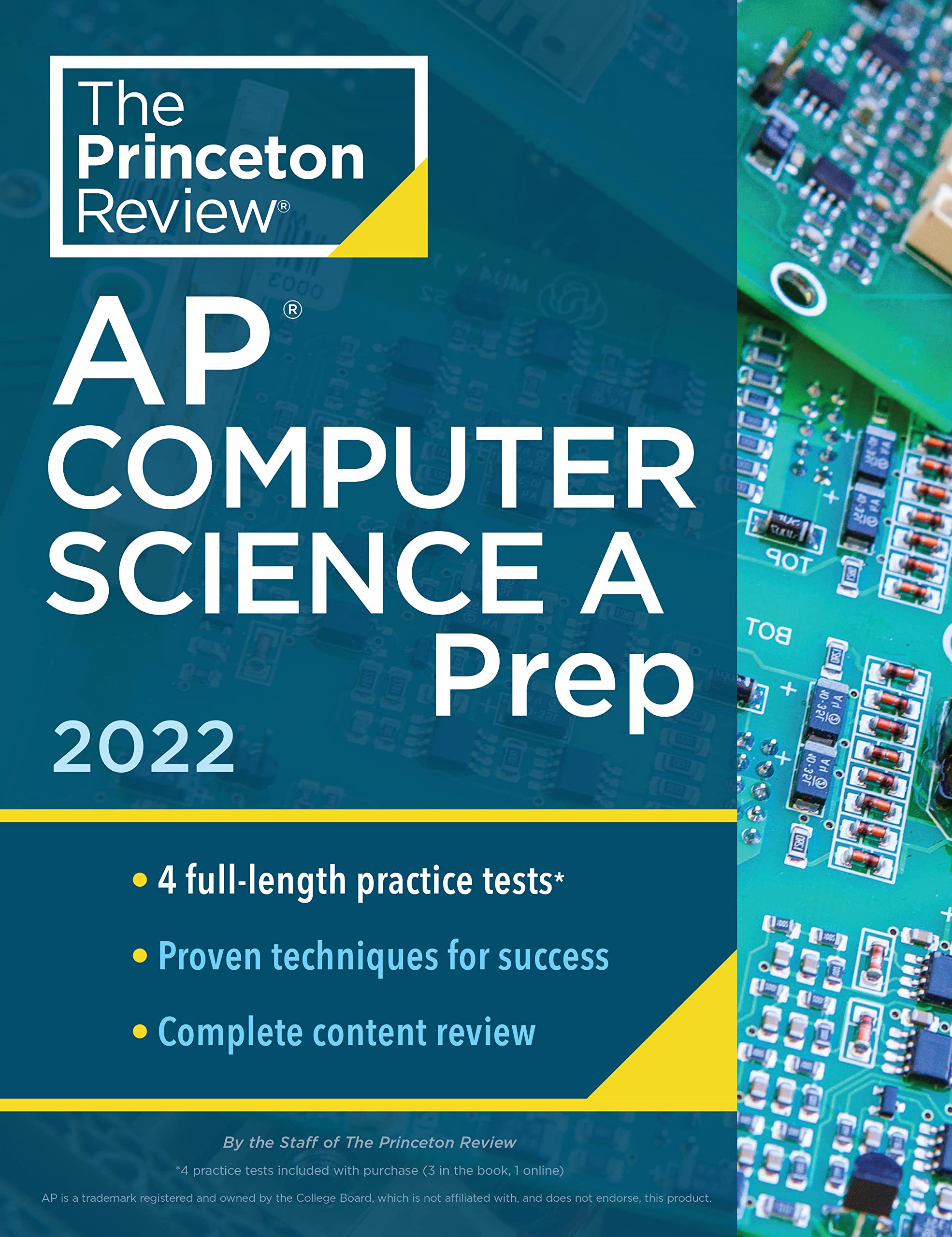Princeton Review AP Computer Science A Prep, 2022: 4 Practice Tests + Complete Content Review + Strategies & Techniques (2022) (College Test Preparation)