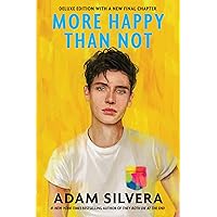 More Happy Than Not (Deluxe Edition) More Happy Than Not (Deluxe Edition) Paperback Kindle