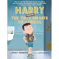Harry Versus the First 100 Days of School Harry Versus the First 100 Days of School Hardcover Kindle Audible Audiobook Paperback
