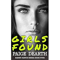 Girls Found (Rainey Paxton Series Book 4)