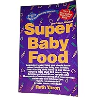 Super Baby Food Super Baby Food Paperback