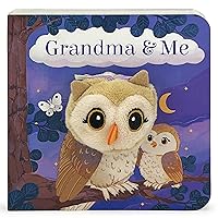 Grandma & Me Children's Finger Puppet Board Book, Ages 1-4 Grandma & Me Children's Finger Puppet Board Book, Ages 1-4 Board book