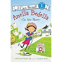 Amelia Bedelia on the Move (I Can Read Level 1) Amelia Bedelia on the Move (I Can Read Level 1) Paperback Kindle Audible Audiobook Hardcover