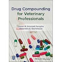 Drug Compounding for Veterinary Professionals Drug Compounding for Veterinary Professionals Paperback Kindle