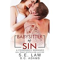 Babysitter of Sin: An Age Gap Taboo Acts Romance (Sinful Journeys) Babysitter of Sin: An Age Gap Taboo Acts Romance (Sinful Journeys) Kindle