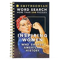 Smithsonian Word Search Inspiring Women Who Shaped American History - Spiral-Bound Puzzle Multi-Level Word Search Book for Adults Including More Than 200 Puzzles (Brain Busters) Smithsonian Word Search Inspiring Women Who Shaped American History - Spiral-Bound Puzzle Multi-Level Word Search Book for Adults Including More Than 200 Puzzles (Brain Busters) Paperback