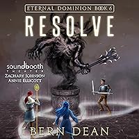 Resolve: Eternal Dominion, Book 6 Resolve: Eternal Dominion, Book 6 Audible Audiobook Kindle Paperback