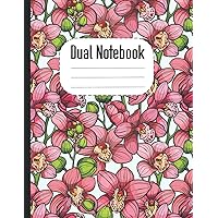 Dual Notebook: Orchid Flowers Graphic Half Sketch and Half College Ruled Composition Notebook Journal for Children Homeschool Studies