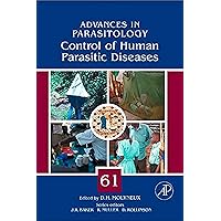 Control of Human Parasitic Diseases (ISSN Book 61) Control of Human Parasitic Diseases (ISSN Book 61) Kindle Hardcover Paperback