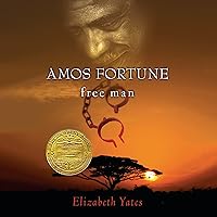 Amos Fortune, Free Man Amos Fortune, Free Man Audible Audiobook School & Library Binding Paperback MP3 CD