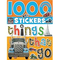 1000 Stickers: Things That Go 1000 Stickers: Things That Go Paperback