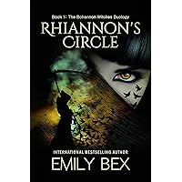 Rhiannon's Circle (The Bohannon Witches Duology Book 1) Rhiannon's Circle (The Bohannon Witches Duology Book 1) Kindle Paperback Hardcover