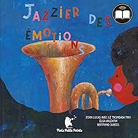 Jazzier des émotions Jazzier des émotions Audible Audiobook Paperback