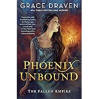 Phoenix Unbound (The Fallen Empire Book 1)