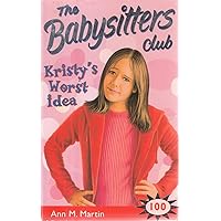Kristy's Worst Idea (Babysitters Club) Kristy's Worst Idea (Babysitters Club) Audible Audiobook Kindle Paperback
