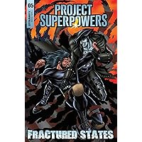 Project Superpowers: Fractured States #5 Project Superpowers: Fractured States #5 Kindle Comics