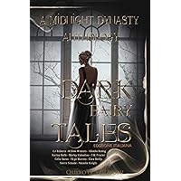 Dark Fairy Tales: Midnight Dynasty Anthology - EDIZIONE ITALIANA (Italian Edition)