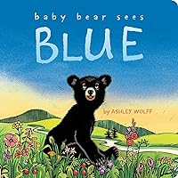 Baby Bear Sees Blue Baby Bear Sees Blue Board book Kindle Hardcover Paperback