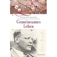 Gemeinsames Leben (German Edition) Gemeinsames Leben (German Edition) Kindle Audible Audiobook Paperback Hardcover
