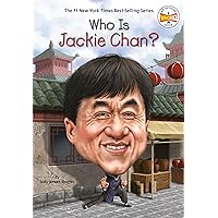 Who Is Jackie Chan? (Who Was?) Who Is Jackie Chan? (Who Was?) Paperback Kindle Audible Audiobook Hardcover