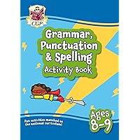 Grammar, Punctuation & Spelling Activity Book for Ages 8-9 (Year 4) Grammar, Punctuation & Spelling Activity Book for Ages 8-9 (Year 4) Kindle Paperback