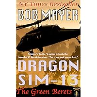 Dragon Sim-13: The Green Berets: Dave Riley #2 Dragon Sim-13: The Green Berets: Dave Riley #2 Kindle Hardcover Audible Audiobook Paperback