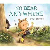 No Bear Anywhere No Bear Anywhere Hardcover Kindle