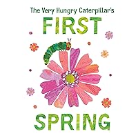 The Very Hungry Caterpillar's First Spring (The World of Eric Carle) The Very Hungry Caterpillar's First Spring (The World of Eric Carle) Board book Kindle Audible Audiobook Hardcover