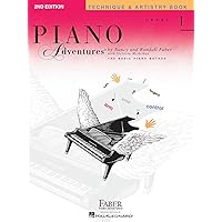 Piano Adventures - Technique & Artistry Book - Level 1 Piano Adventures - Technique & Artistry Book - Level 1 Paperback Kindle