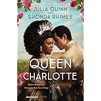 Queen Charlotte: Before Bridgerton Came an Epic Love Story Queen Charlotte: Before Bridgerton Came an Epic Love Story Audible Audiobook Hardcover Kindle Paperback Audio CD