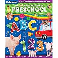 My Big Wipe-Clean Book: Preschool-Practice ABCs, 123s, Colors, Shapes and More-Includes 100 Stickers My Big Wipe-Clean Book: Preschool-Practice ABCs, 123s, Colors, Shapes and More-Includes 100 Stickers Spiral-bound