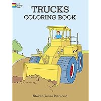 Trucks Coloring Book (Dover Planes Trains Automobiles Coloring) Trucks Coloring Book (Dover Planes Trains Automobiles Coloring) Paperback