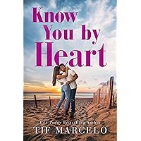 Know You by Heart (Heart Resort Book 2) Know You by Heart (Heart Resort Book 2) Kindle Audible Audiobook Paperback Audio CD