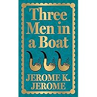 Three Men in a Boat (Fingerprint Classics)