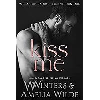 Kiss Me (Love The Way Book 1) Kiss Me (Love The Way Book 1) Kindle Audible Audiobook Paperback Hardcover
