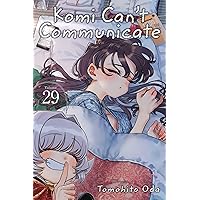Komi Can't Communicate, Vol. 29 (29) Komi Can't Communicate, Vol. 29 (29) Paperback Kindle